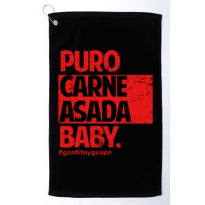 Puro Carne Asada Gorditoyguapo Platinum Collection Golf Towel