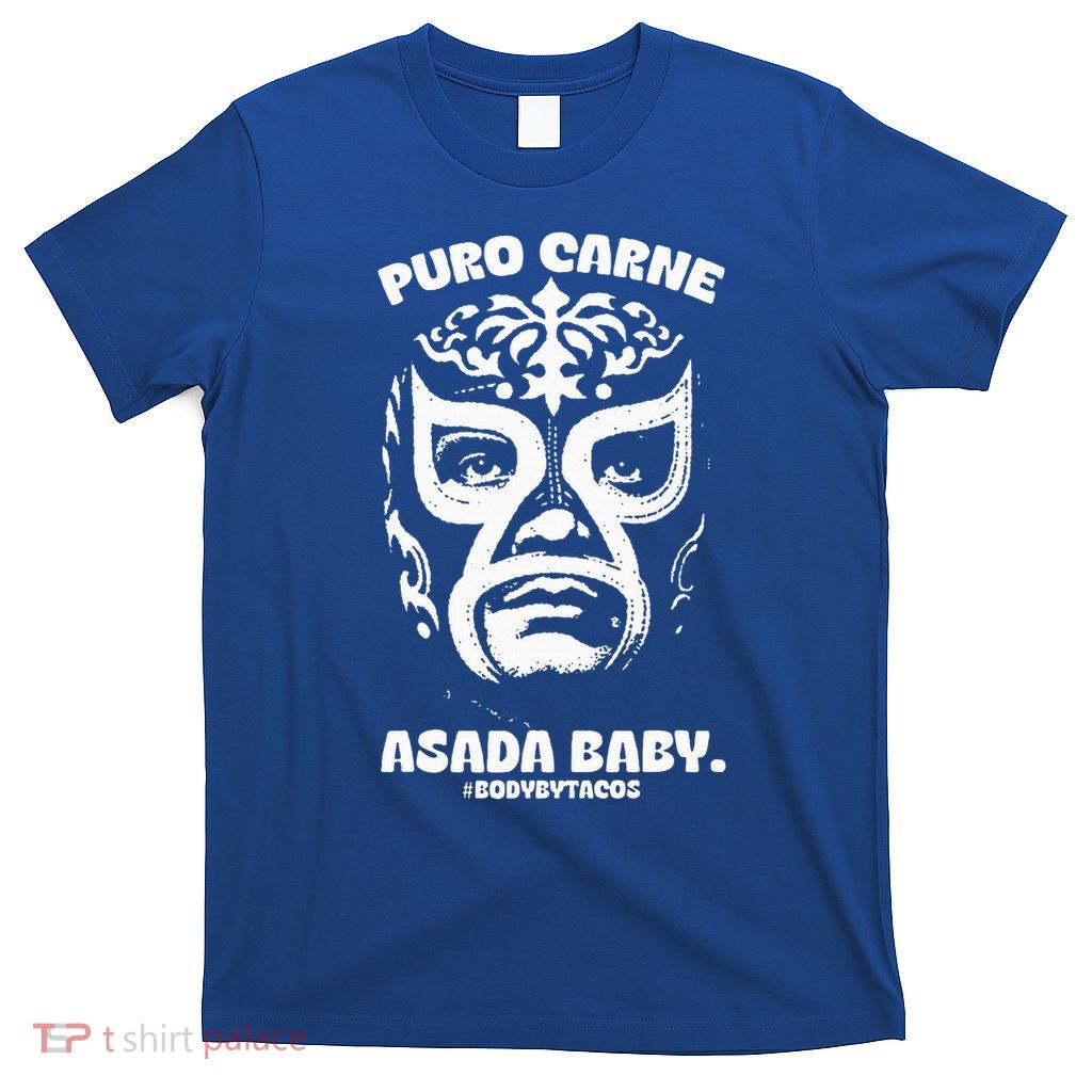 Puro Carne Asada Baby  T-Shirt