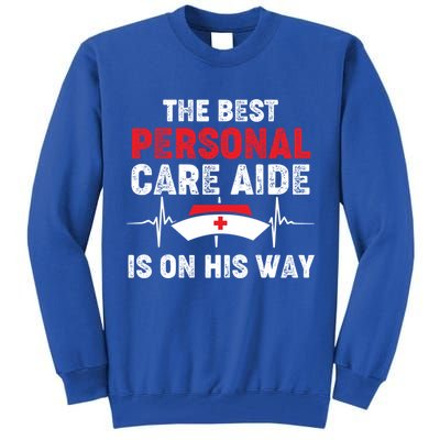Personal Care Aide Occupational Therapy Healthcare Worker Gift Tall Sweatshirt