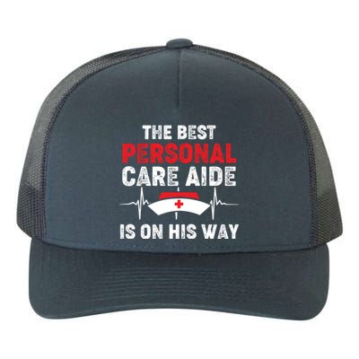 Personal Care Aide Occupational Therapy Healthcare Worker Gift Yupoong Adult 5-Panel Trucker Hat