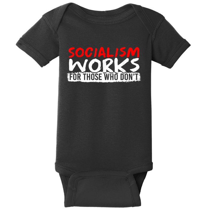 Pro Capitalism Anti Communist Funny Anti Socialism Baby Bodysuit