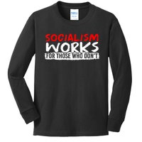 Pro Capitalism Anti Communist Funny Anti Socialism Kids Long Sleeve Shirt