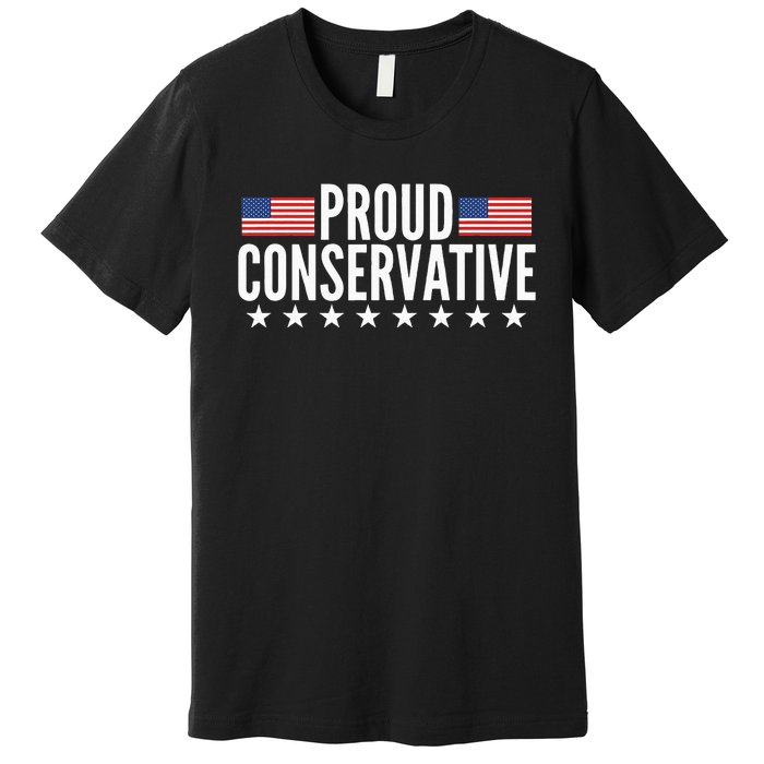 Proud Conservative American USA Flag Premium T-Shirt