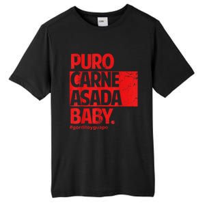 Puro Carne Asada #Gorditoyguapo Tall Fusion ChromaSoft Performance T-Shirt