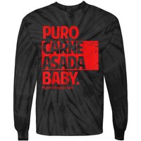 Puro Carne Asada #Gorditoyguapo Tie-Dye Long Sleeve Shirt