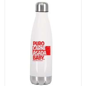 Puro Carne Asada #Gorditoyguapo Stainless Steel Insulated Water Bottle