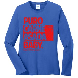 Puro Carne Asada Gorditoyguapo Ladies Long Sleeve Shirt