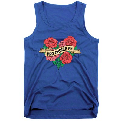 Pro Choice Af Feminist Roses Heart Feminism Great Gift Tank Top