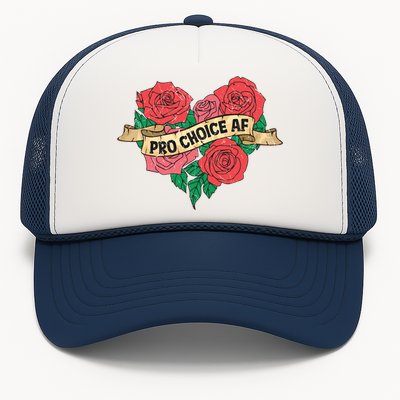 Pro Choice Af Feminist Roses Heart Feminism Great Gift Trucker Hat