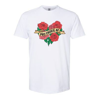 Pro Choice Af Feminist Roses Heart Feminism Great Gift Softstyle CVC T-Shirt