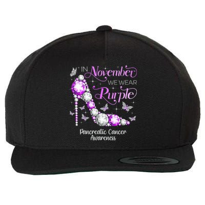 Pancreatic Cancer Awareness In November We Wear Purple Gift Wool Snapback Cap