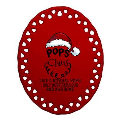 Pops Claus Awesome Happy New Santa Claus Christmas Gift Ceramic Oval Ornament