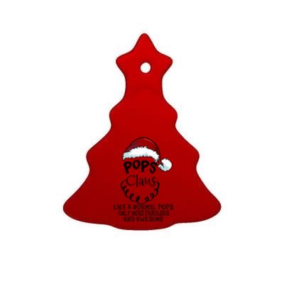 Pops Claus Awesome Happy New Santa Claus Christmas Gift Ceramic Tree Ornament