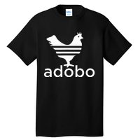 Philippine Chicken Adobo Filipino Best Cuisine Food Tall T-Shirt