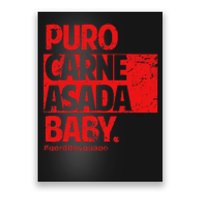 Puro Carne Asada Gorditoyguapo Poster