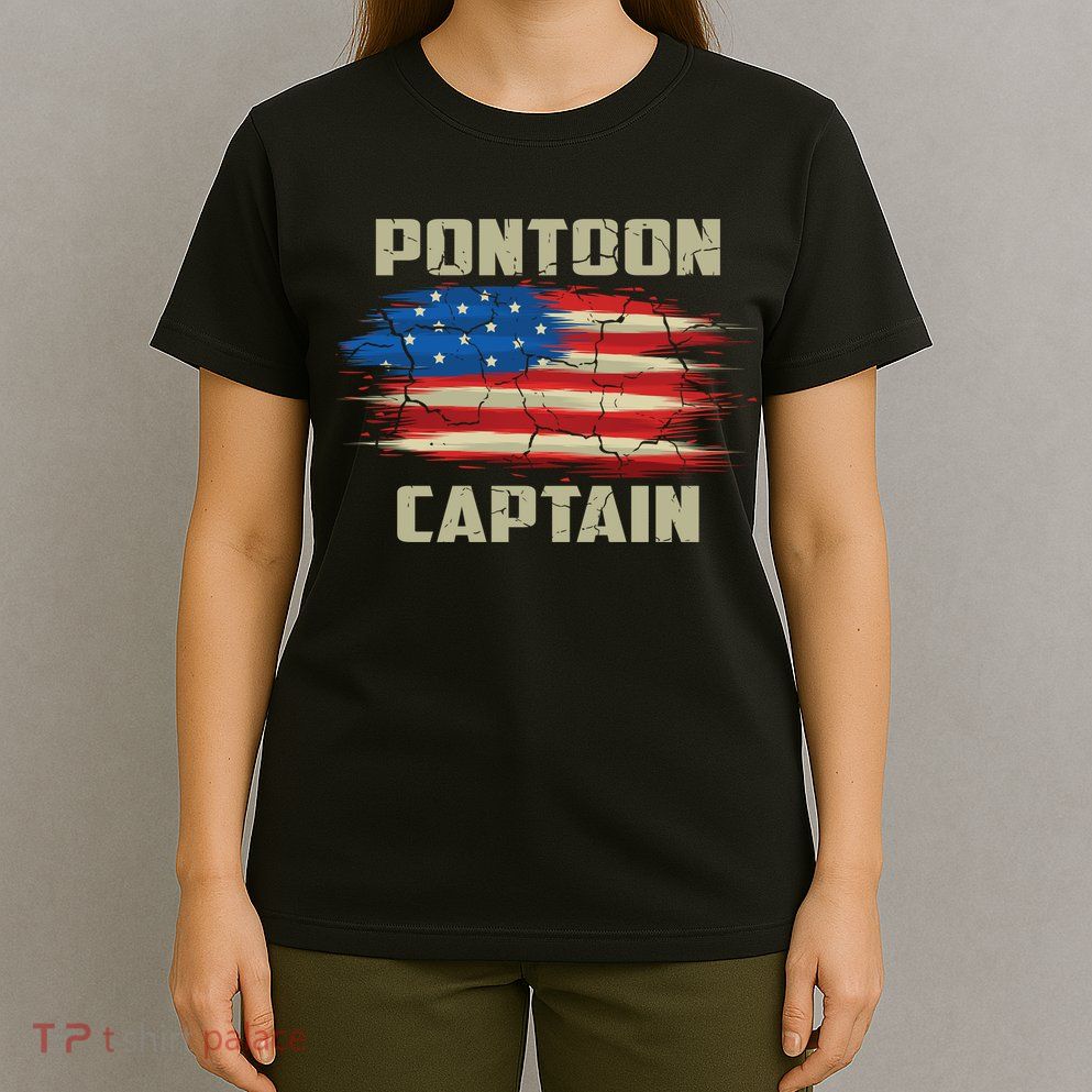 Pontoon Captain American Flag Pontooning Pontoon Boating T-Shirt
