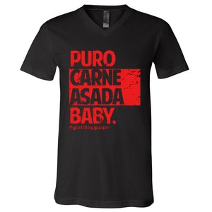 Puro Carne Asada Gorditoyguapo V-Neck T-Shirt