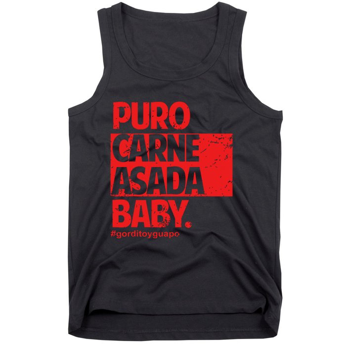 Puro Carne Asada Gorditoyguapo Tank Top