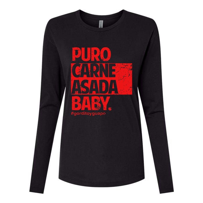 Puro Carne Asada Gorditoyguapo Womens Cotton Relaxed Long Sleeve T-Shirt