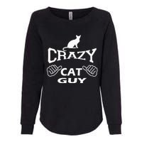 Pet Cat Breed Crazy Guy Gift Idea Feline Lover Womens California Wash Sweatshirt