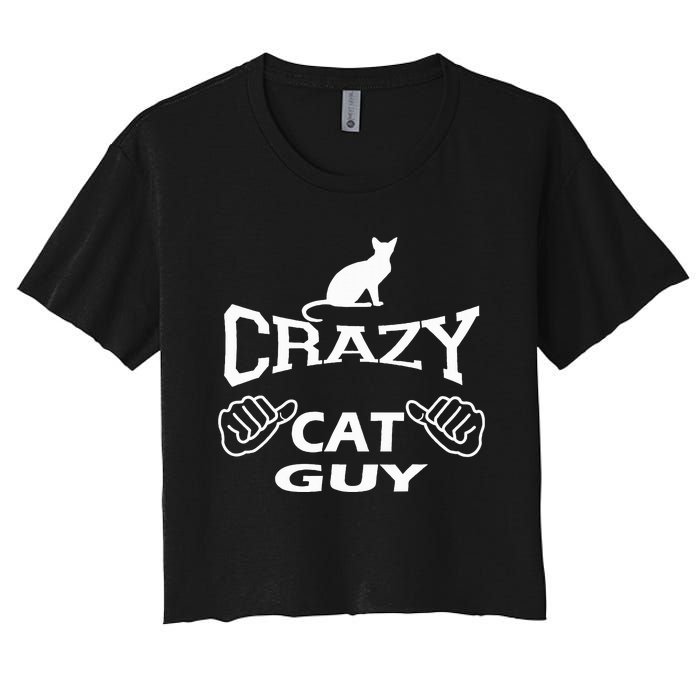 Pet Cat Breed Crazy Guy Gift Idea Feline Lover Women's Crop Top Tee