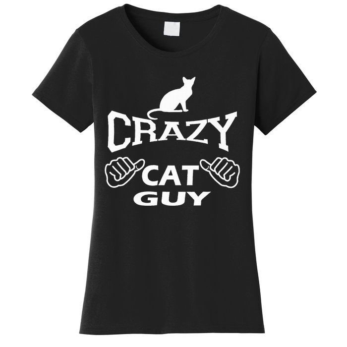 Pet Cat Breed Crazy Guy Gift Idea Feline Lover Women's T-Shirt