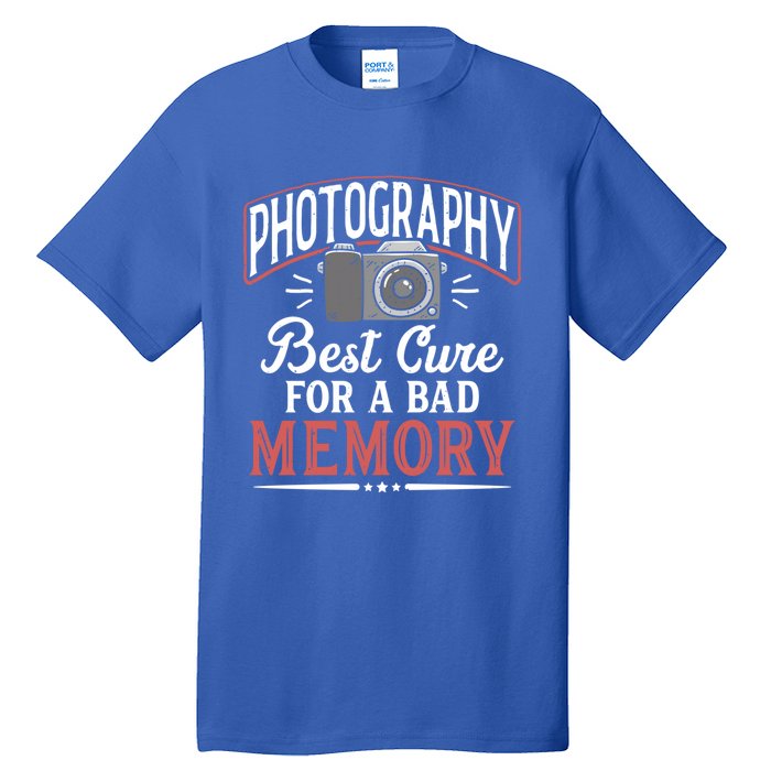 Photography Cure Bad Memory Camera Photographer Gift Tall T-Shirt