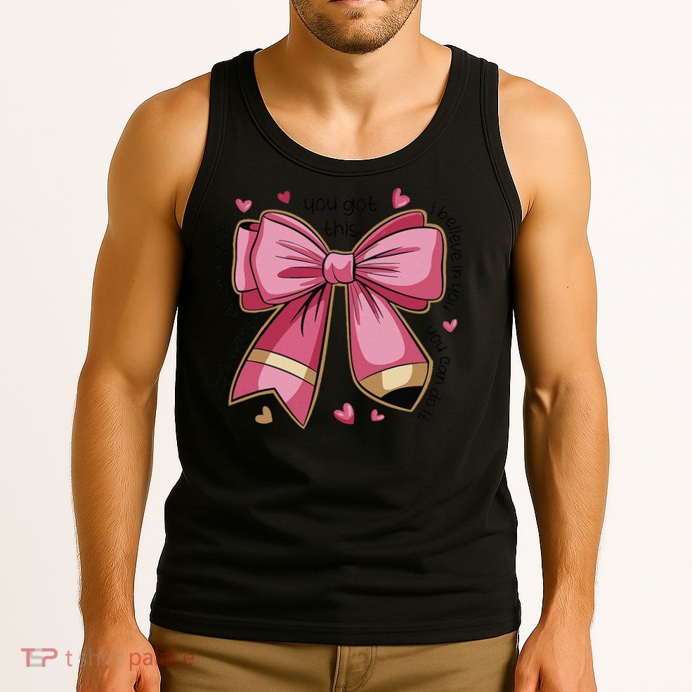 Pencil Coquette Bow Test Day Teacher Motivational Testing Tank Top