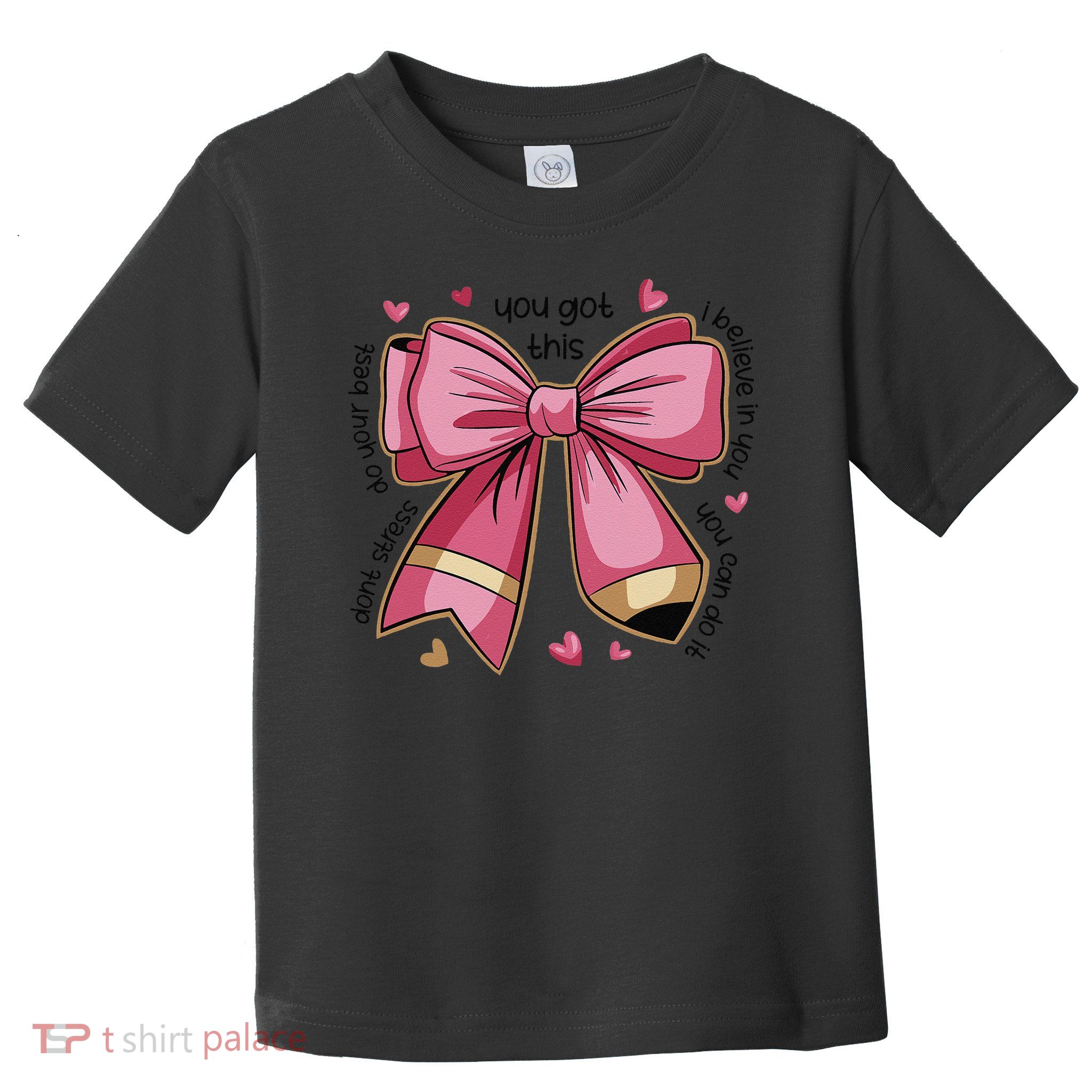 Pencil Coquette Bow Test Day Teacher Motivational Testing Toddler T-Shirt