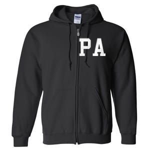 Pa Classic Bold Font FatherS Day Pa Full Zip Hoodie