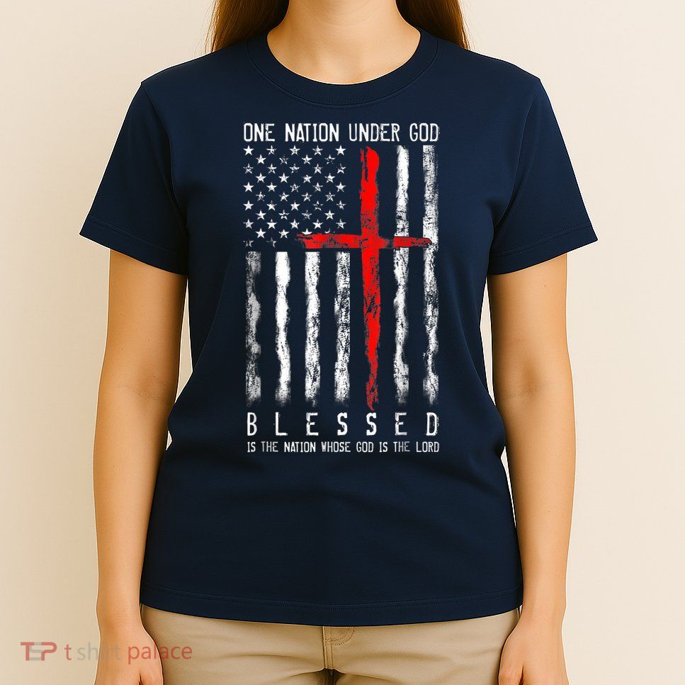 Patriotic Christian Blessed One Nation Under God 4th Of July T-Shirt