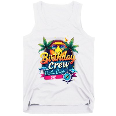 Punta Cana Birthday Trip Matching Group 2025 Vacation 2025 Tank Top