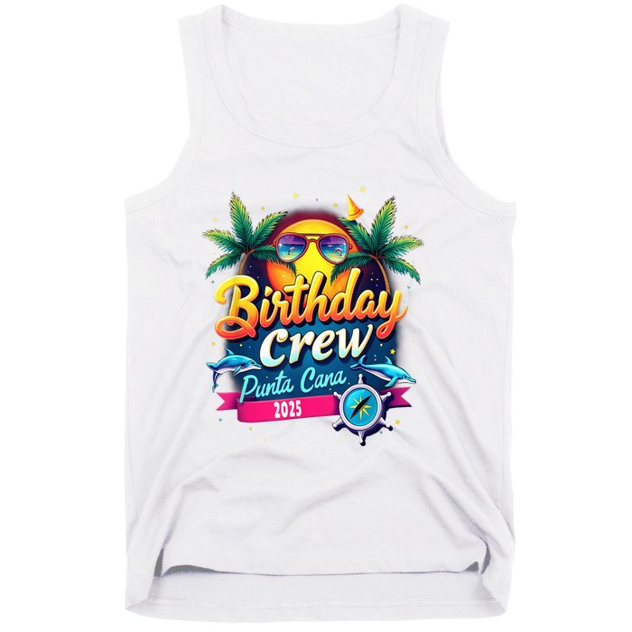 Punta Cana Birthday Trip Matching Group 2025 Vacation 2025 Tank Top