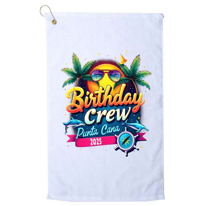 Punta Cana Birthday Trip Matching Group 2025 Vacation 2025 Platinum Collection Golf Towel