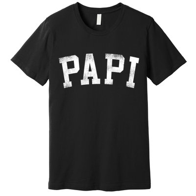 Papi Classic Bold Font Birthday Papi Premium T-Shirt