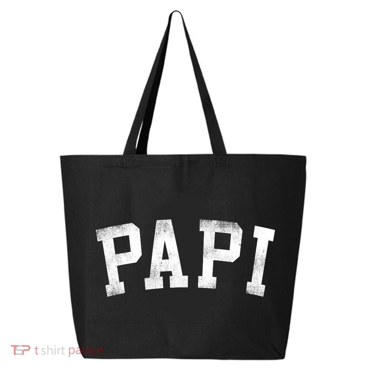 Papi Classic Bold Font Birthday Papi 25L Jumbo Tote
