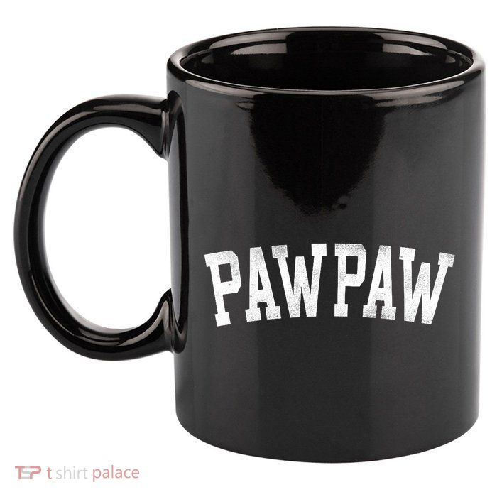 Pawpaw Classic Bold Font FatherS Day Pawpaw Raglan Baseball 11oz C Handle Ceramic Mug