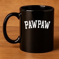 Pawpaw Classic Bold Font FatherS Day Pawpaw Raglan Baseball 11oz C Handle Ceramic Mug