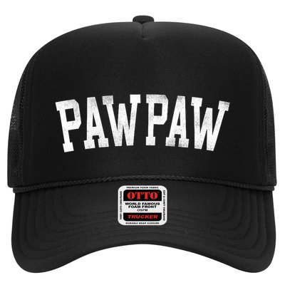 Pawpaw Classic Bold Font FatherS Day Pawpaw Raglan Baseball Trucker Hat