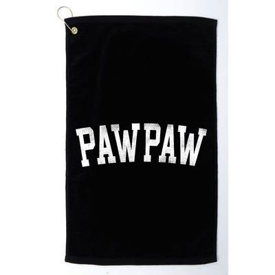 Pawpaw Classic Bold Font FatherS Day Pawpaw Raglan Baseball Golf Towel