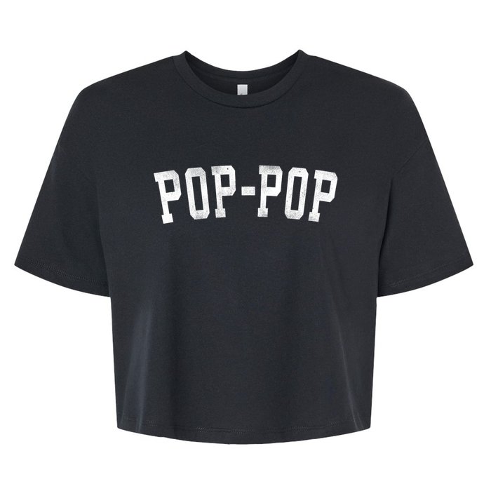 Poppop Classic Bold Font FatherS Day Poppop Bella+Canvas Jersey Crop Tee