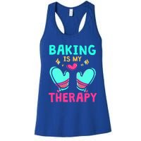 Pastry Chef Baker Baking Is My Therapy Gift Women's Racerback Tank