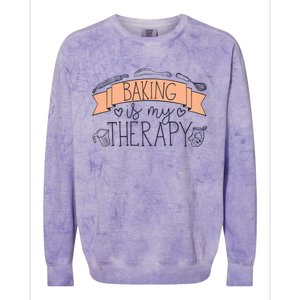 Pastry Chef Baker Baking Is My Therapy Funny Gift Colorblast Crewneck Sweatshirt