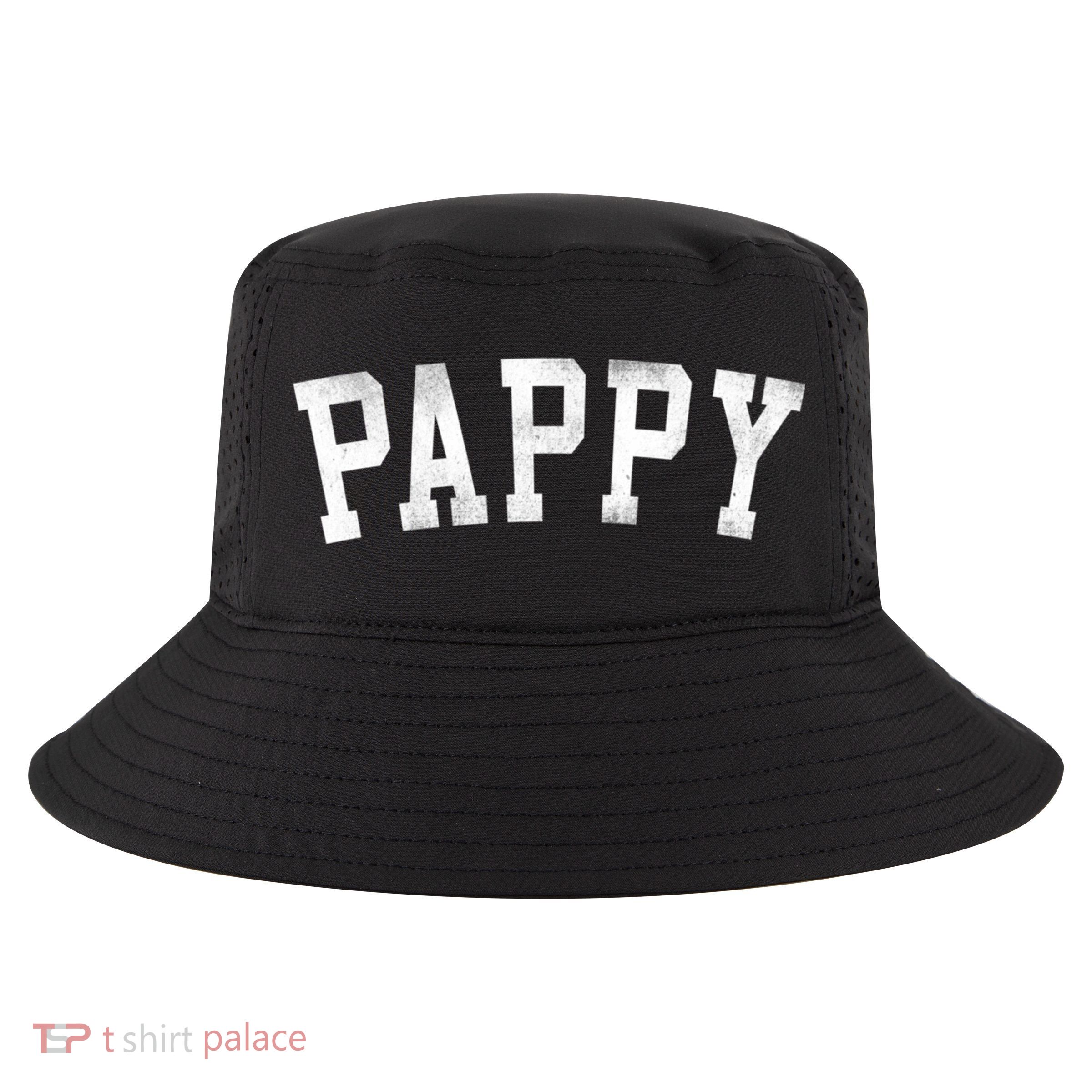 Pappy Classic Bold Font FatherS Day Pappy Cool Comfort Performance Bucket Hat