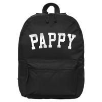 Pappy Classic Bold Font FatherS Day Pappy 16 in Basic Backpack