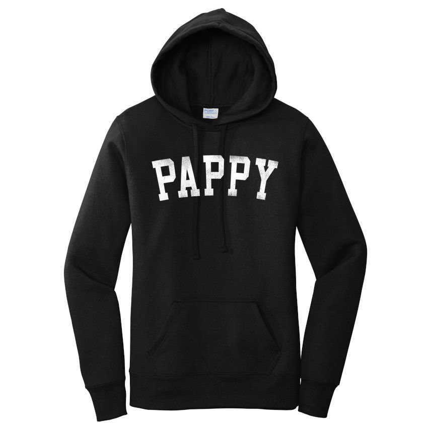 Pappy Classic Bold Font FatherS Day Pappy Women's Pullover Hoodie
