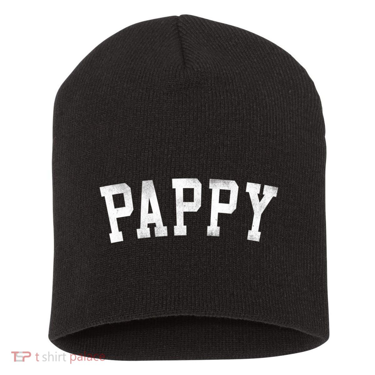 Pappy Classic Bold Font FatherS Day Pappy Short Acrylic Beanie