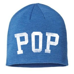 Pop Classic Bold Font FatherS Day Pop Gift Sustainable Beanie