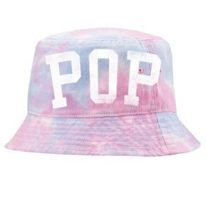 Pop Classic Bold Font FatherS Day Pop Gift Tie-Dyed Bucket Hat