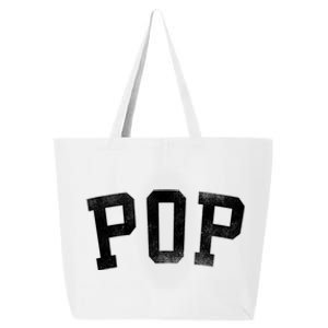 Pop Classic Bold Font FatherS Day Pop Gift 25L Jumbo Tote